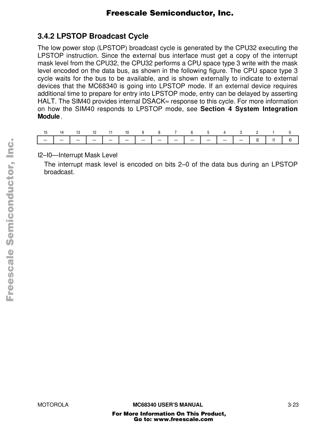 Motorola MC68340 manual Freescale Semiconductor, Inc Lpstop Broadcast Cycle 