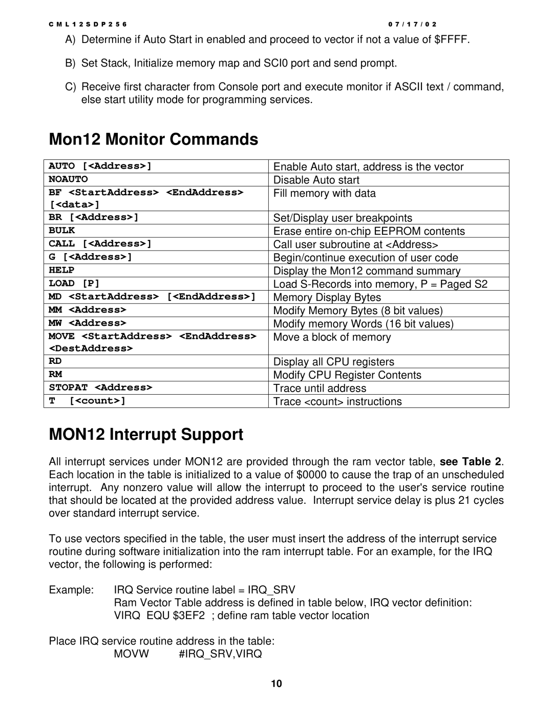 Motorola MC9S12DP256, CML12S-DP256 manual Mon12 Monitor Commands, MON12 Interrupt Support, Movw #IRQSRV,VIRQ 