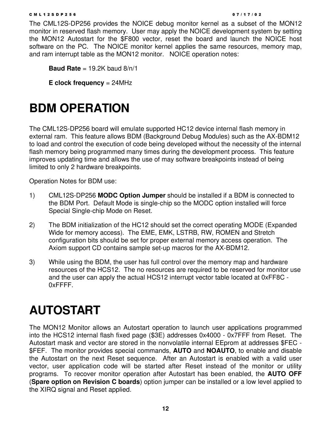 Motorola MC9S12DP256, CML12S-DP256 manual BDM Operation, Autostart, Clock frequency = 24MHz 