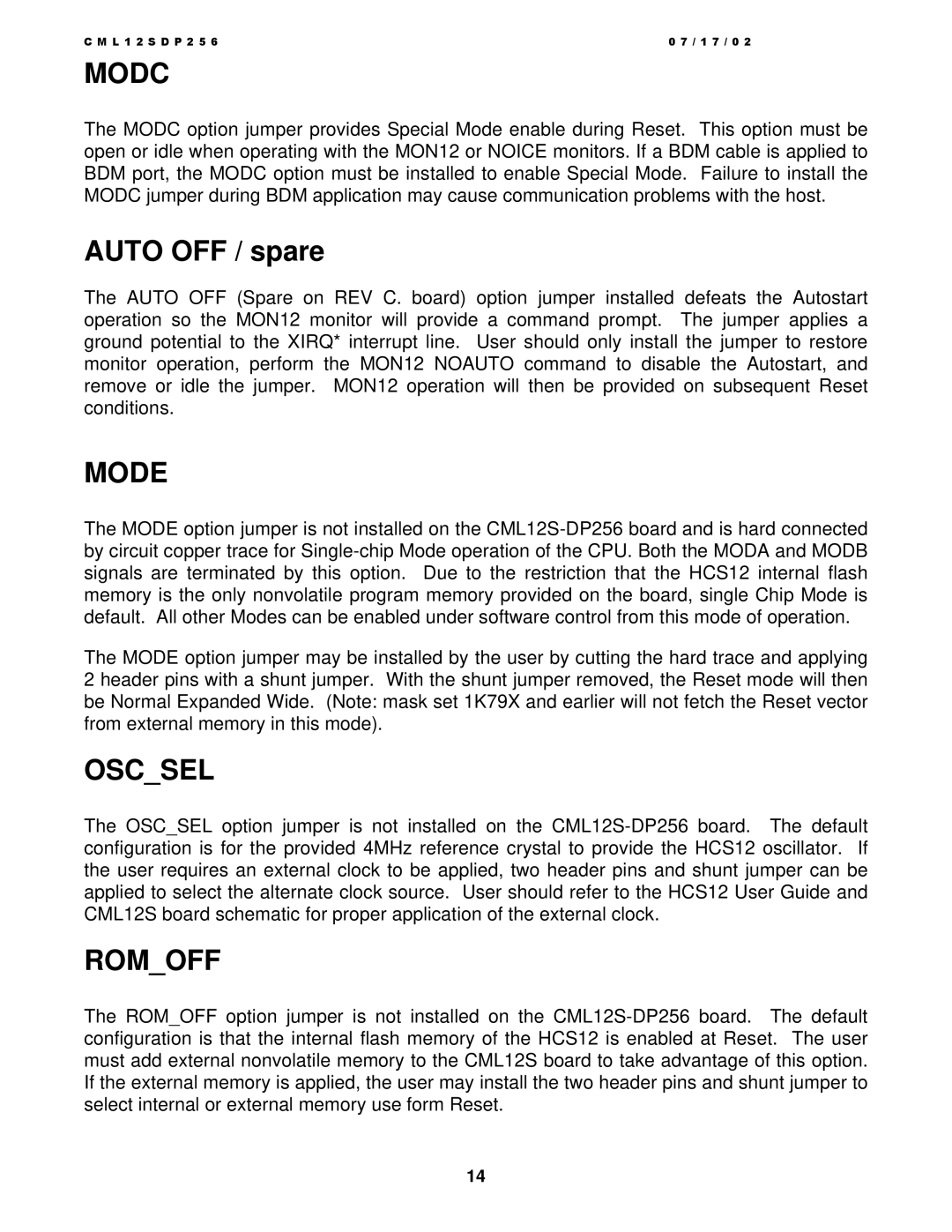 Motorola MC9S12DP256, CML12S-DP256 manual Modc, Auto OFF / spare, Mode, Oscsel, Romoff 