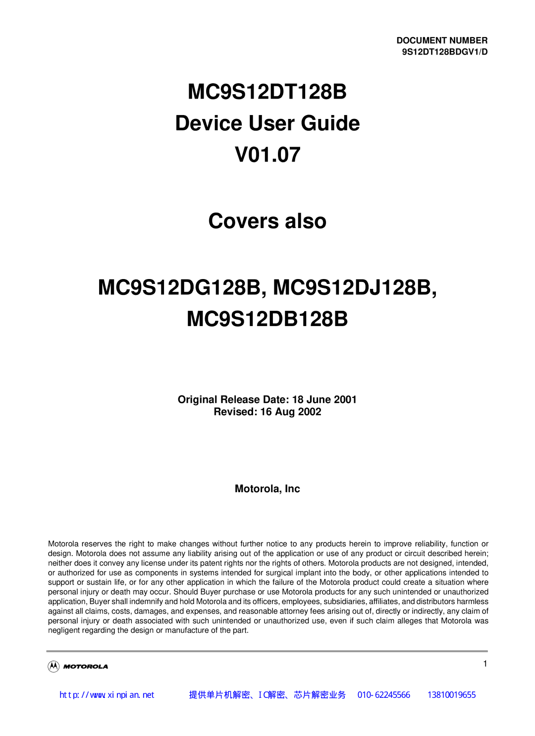 Motorola MC9S12DB128B, MC9S12DT128B, MC9S12DJ128B manual Original Release Date 18 June Revised 16 Aug Motorola, Inc 