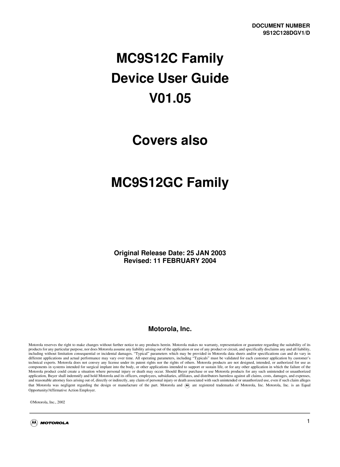 Motorola MC9S12C-Family, MC9S12GC-Family warranty Document Number 9S12C128DGV1/D 