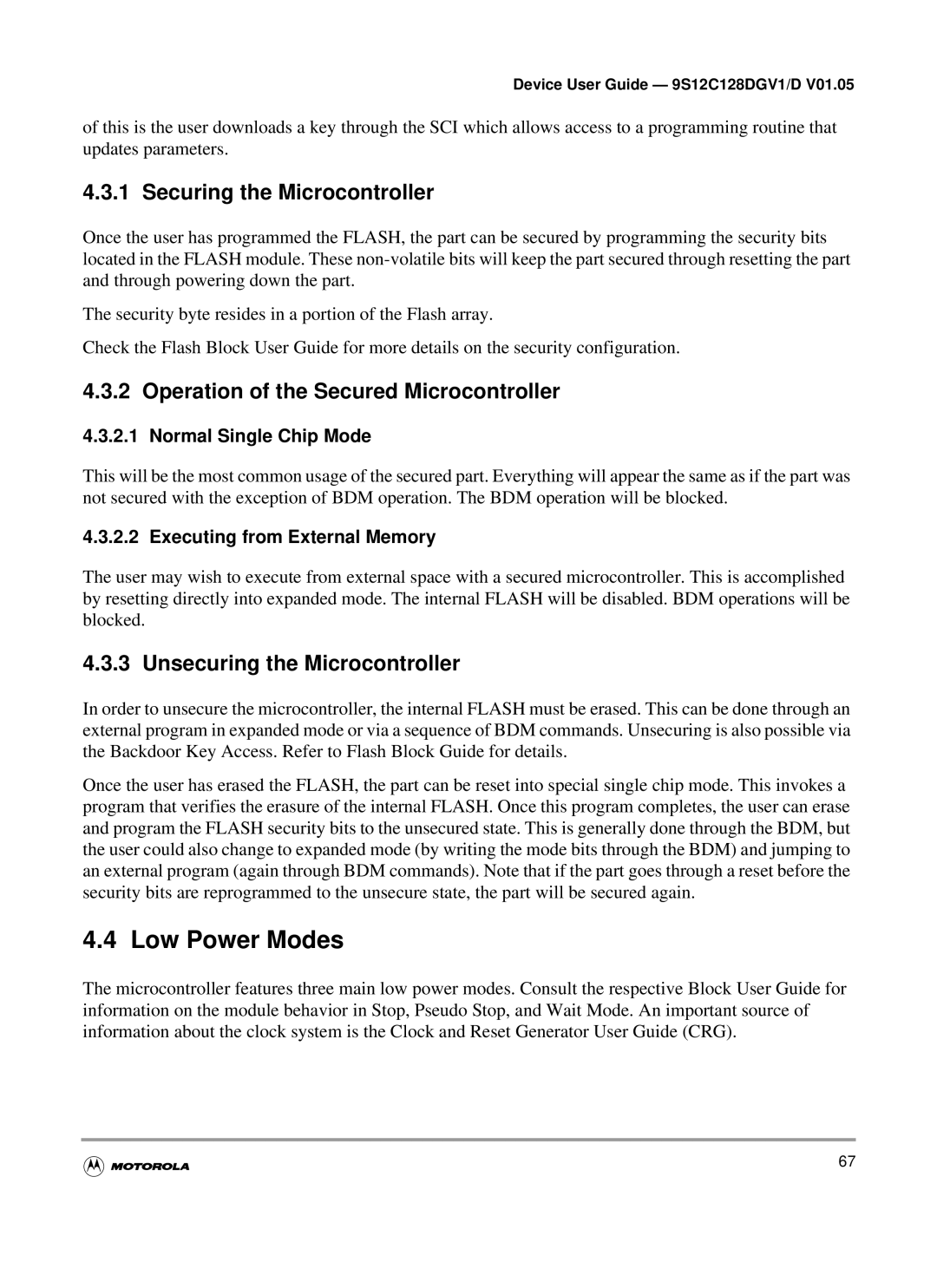 Motorola MC9S12C-Family warranty Low Power Modes, Securing the Microcontroller, Operation of the Secured Microcontroller 