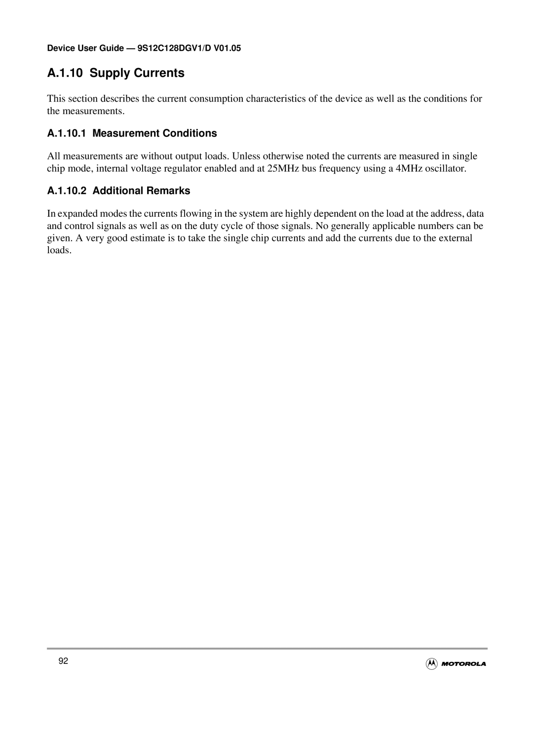 Motorola MC9S12GC-Family, MC9S12C-Family warranty Supply Currents, Measurement Conditions, Additional Remarks 