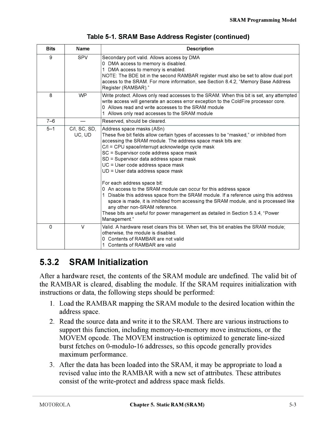 Motorola MCF5281, MCF5282 user manual Sram Initialization, Sram Base Address Register 