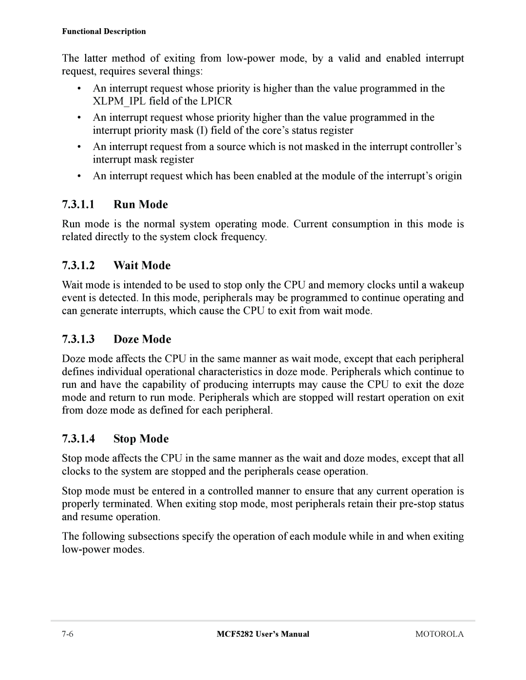 Motorola MCF5282, MCF5281 user manual Run Mode, Wait Mode, Doze Mode, Stop Mode 