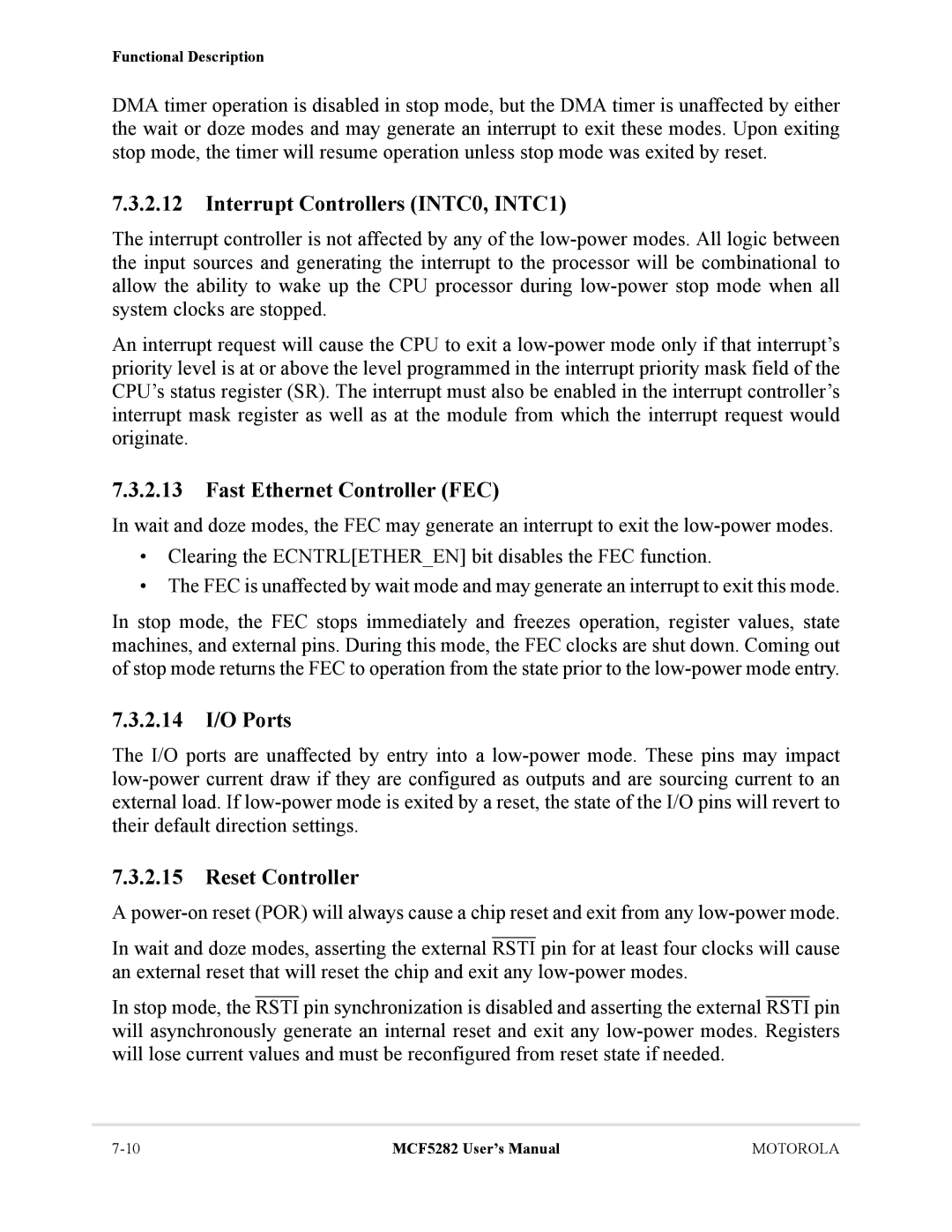 Motorola MCF5282 Interrupt Controllers INTC0, INTC1, Fast Ethernet Controller FEC, 2.14 I/O Ports, Reset Controller 