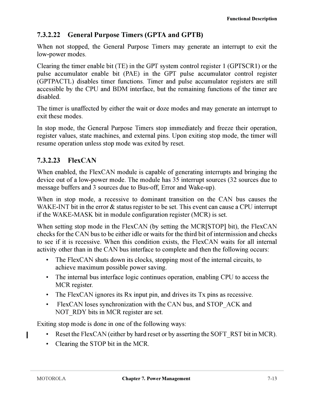 Motorola MCF5281, MCF5282 user manual General Purpose Timers Gpta and Gptb, FlexCAN 