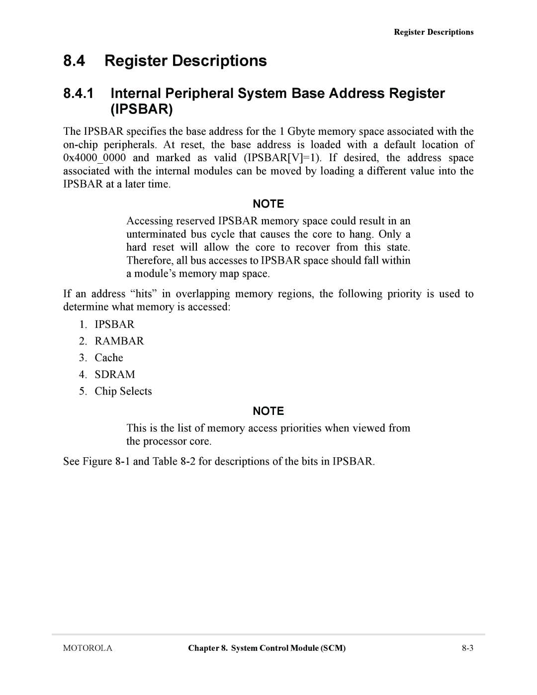 Motorola MCF5281, MCF5282 user manual Register Descriptions, Internal Peripheral System Base Address Register Ipsbar, Cache 