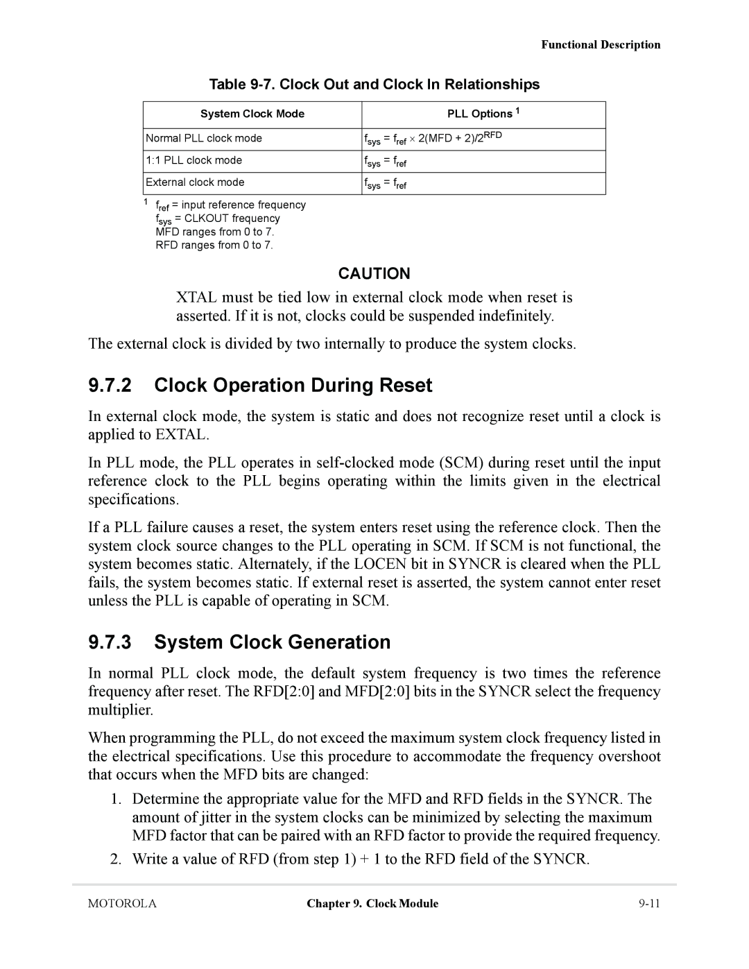 Motorola MCF5281, MCF5282 Clock Operation During Reset, System Clock Generation, Clock Out and Clock In Relationships 