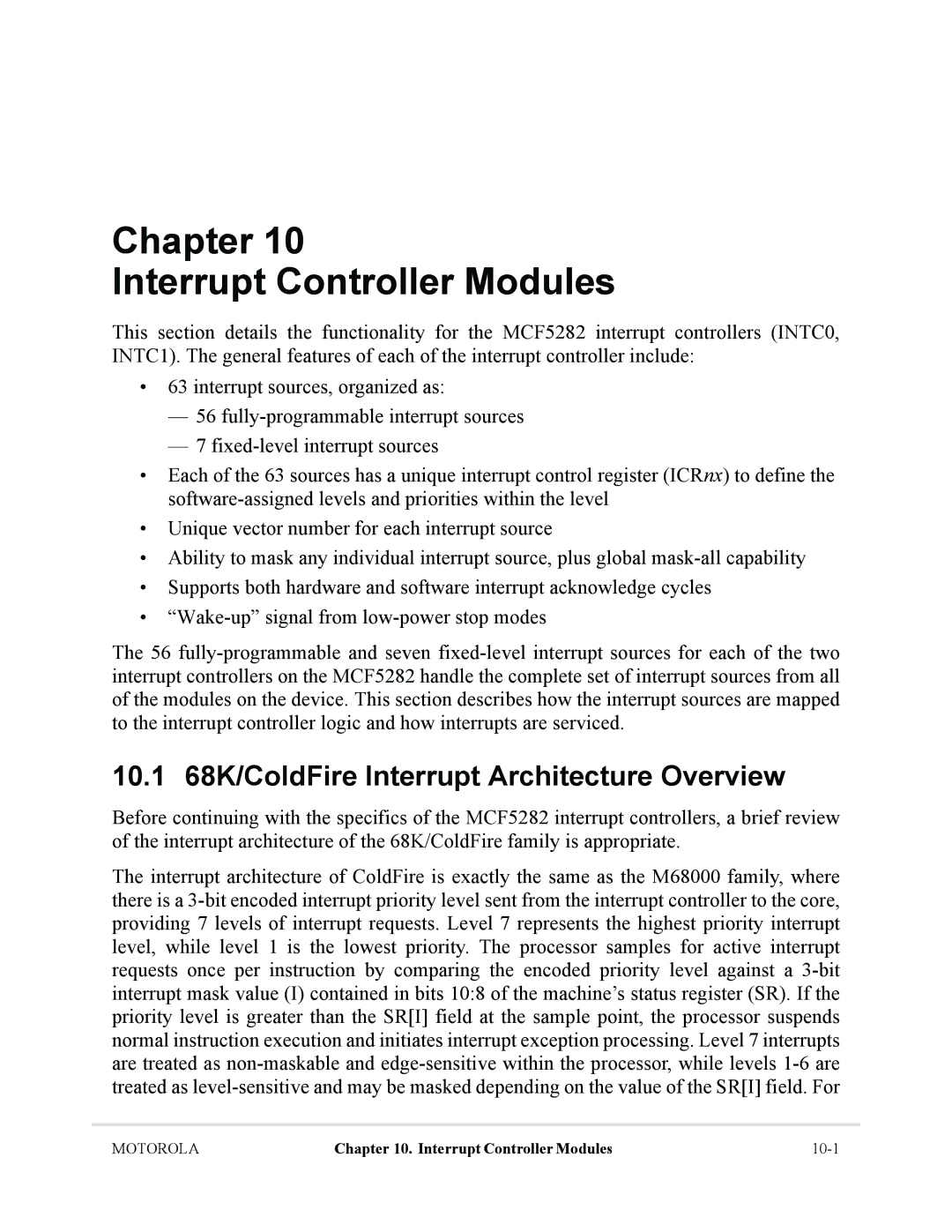 Motorola MCF5281, MCF5282 Chapter Interrupt Controller Modules, 10.1 68K/ColdFire Interrupt Architecture Overview 