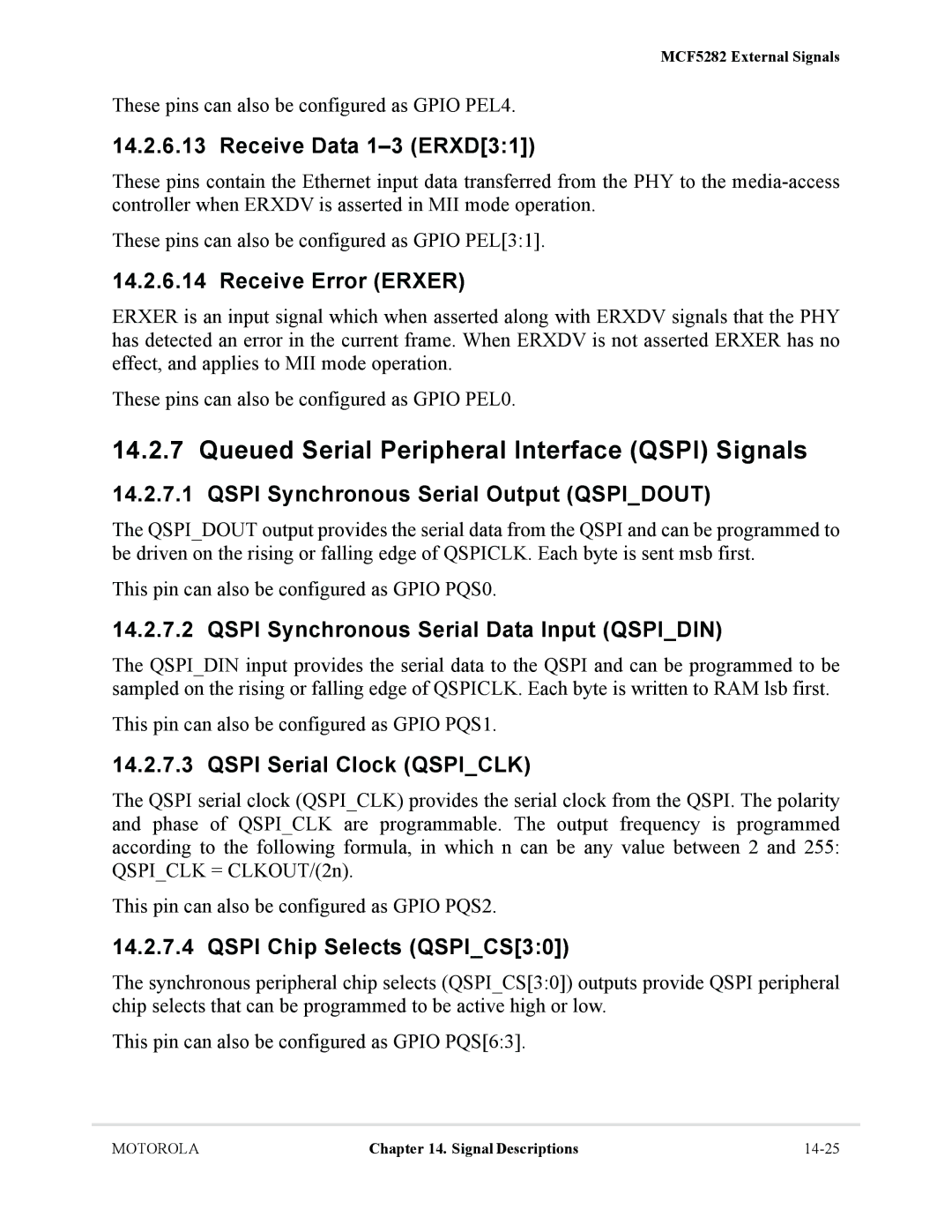 Motorola MCF5281, MCF5282 user manual Queued Serial Peripheral Interface Qspi Signals 