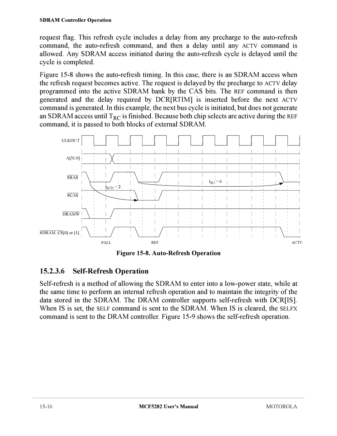 Motorola MCF5282, MCF5281 user manual Self-Refresh Operation, Auto-Refresh Operation 