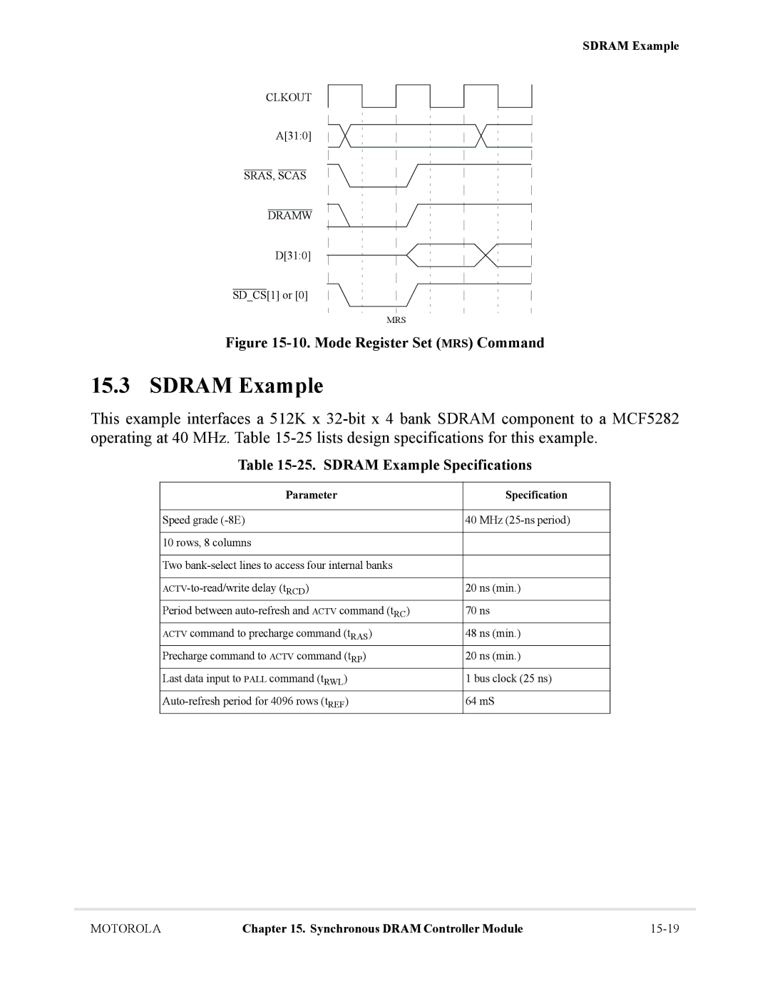 Motorola MCF5281, MCF5282 user manual Sdram Example Specifications, Clkout, SRAS, Scas Dramw, Parameter Specification 