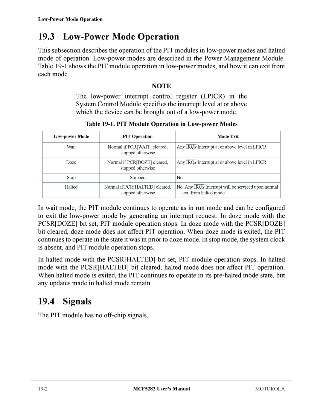 Motorola MCF5282, MCF5281 user manual PIT module has no off-chip signals, PIT Module Operation in Low-power Modes 