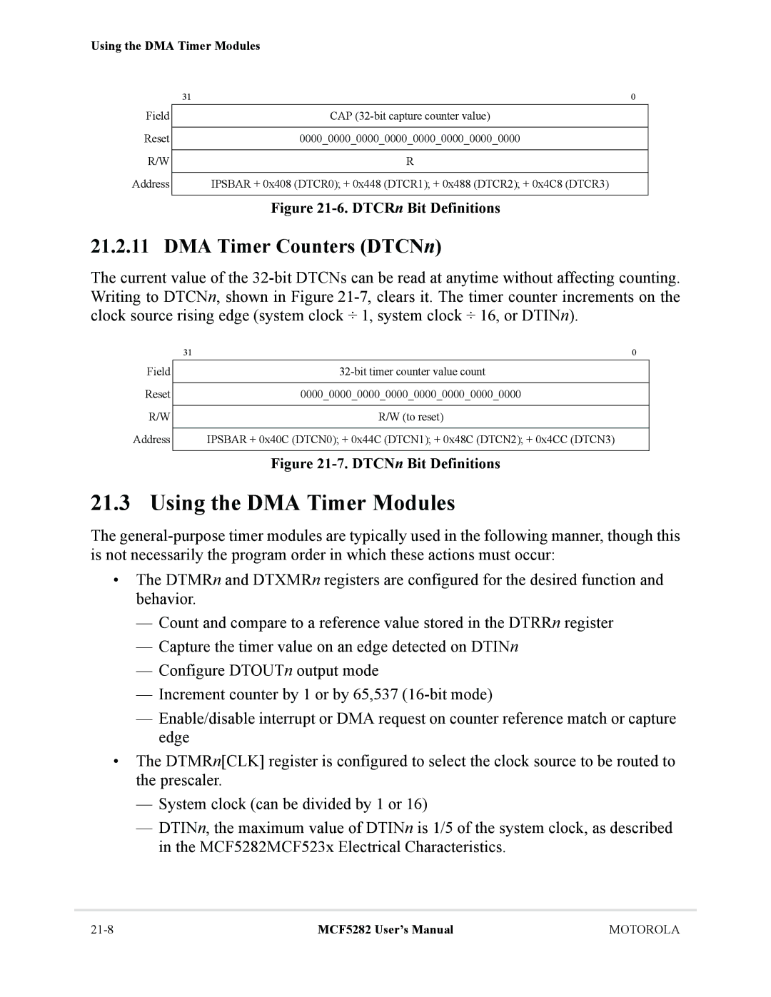 Motorola MCF5282, MCF5281 user manual Using the DMA Timer Modules, DMA Timer Counters DTCNn 