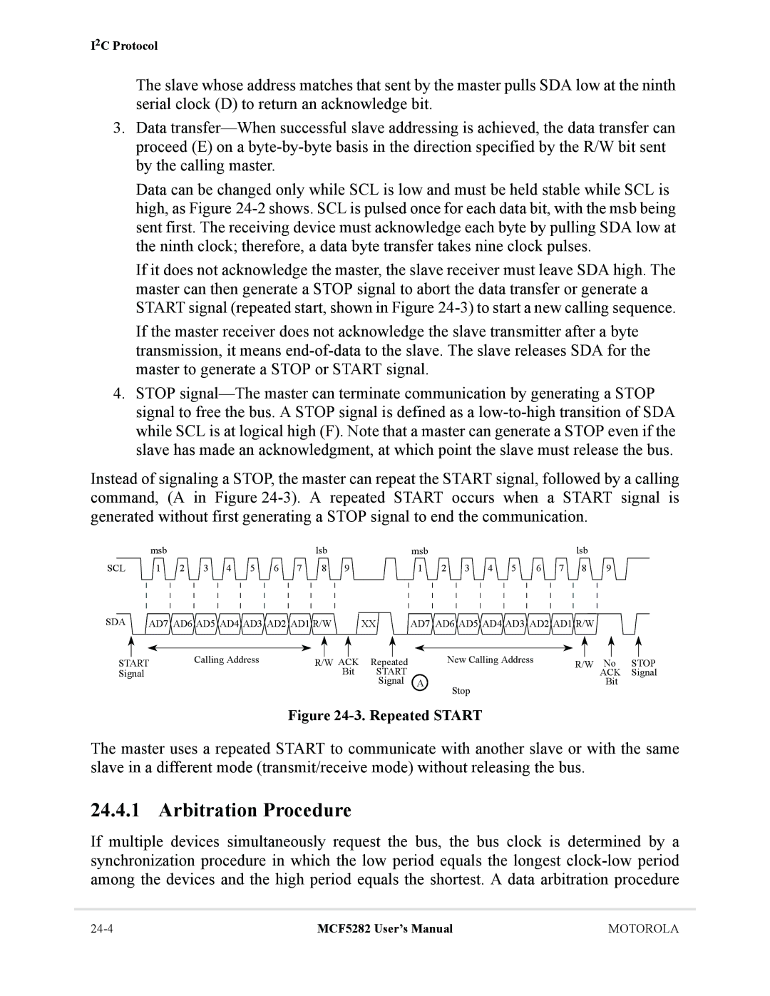 Motorola MCF5282, MCF5281 user manual Arbitration Procedure, Repeated Start 