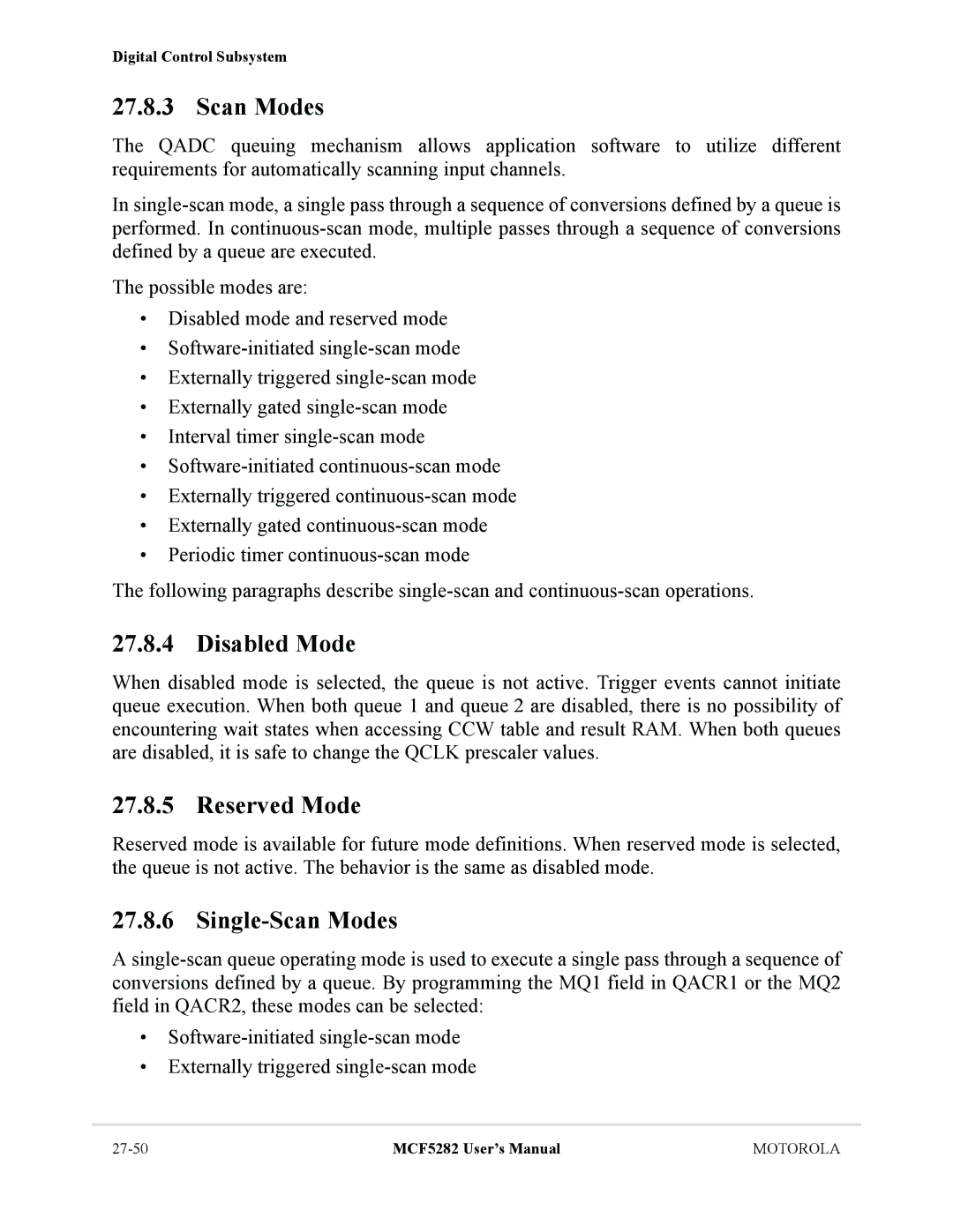 Motorola MCF5282, MCF5281 user manual Disabled Mode, Reserved Mode, Single-Scan Modes 