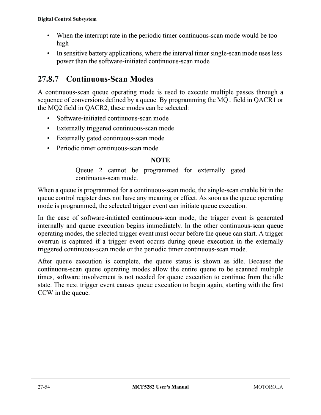 Motorola MCF5282, MCF5281 user manual Continuous-Scan Modes 