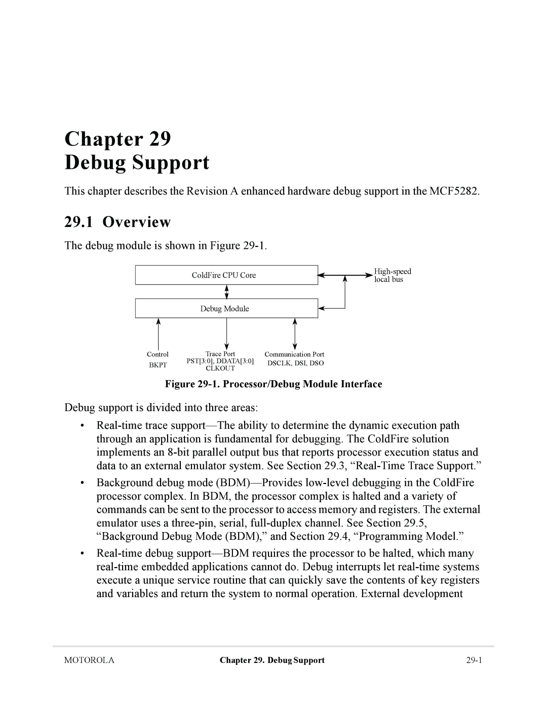 Motorola MCF5281, MCF5282 user manual Debug module is shown in Figure, Processor/Debug Module Interface 