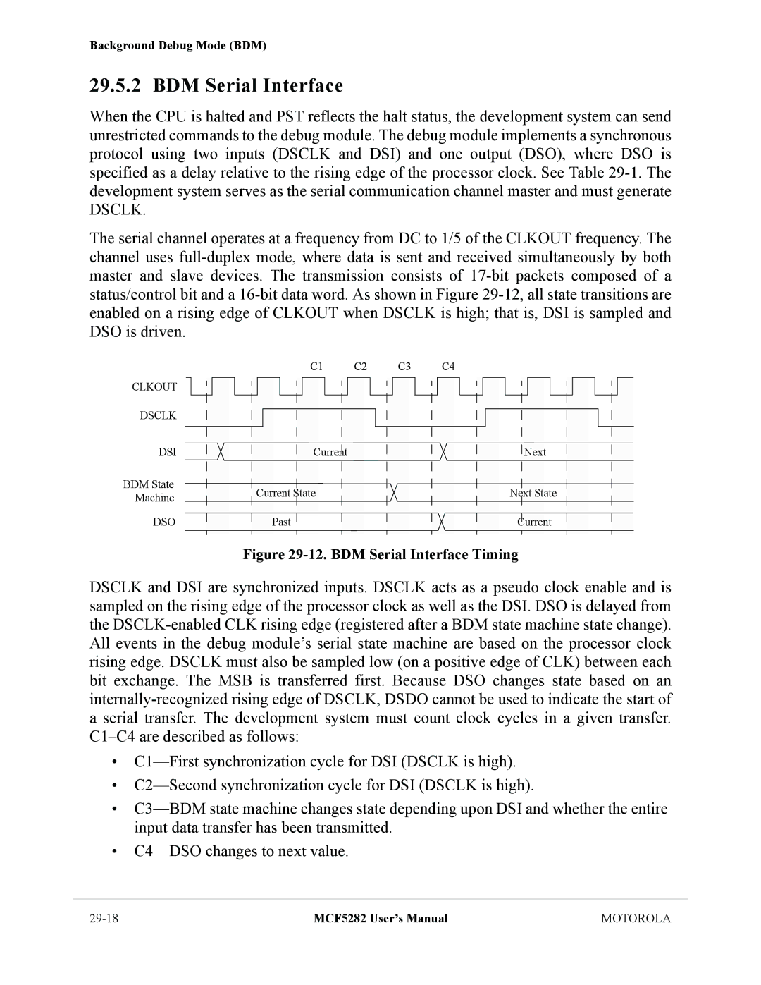 Motorola MCF5282, MCF5281 user manual BDM Serial Interface, Clkout Dsclk DSI, Dso 