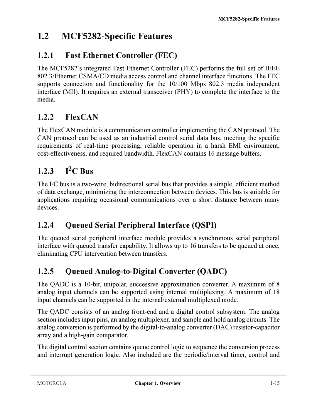 Motorola MCF5281 user manual MCF5282-Specific Features 