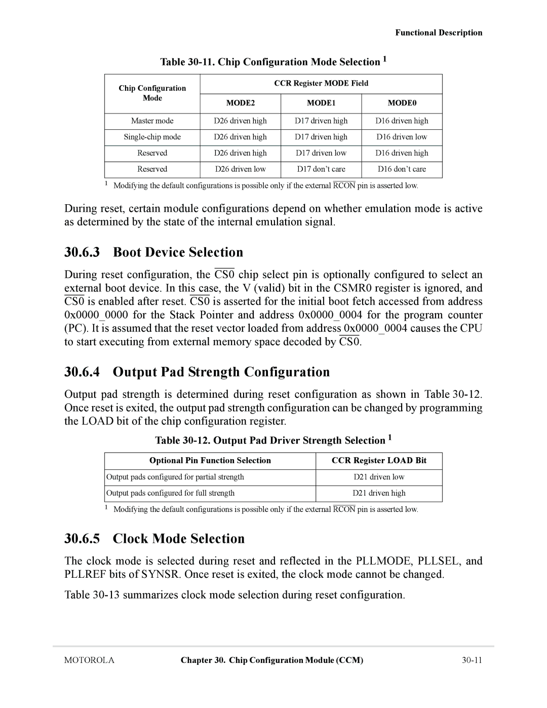 Motorola MCF5281, MCF5282 user manual Boot Device Selection, Output Pad Strength Configuration, Clock Mode Selection 