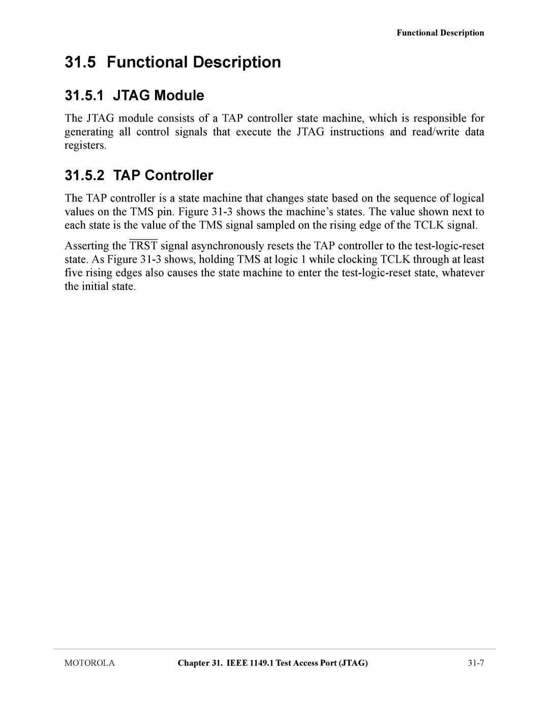 Motorola MCF5281, MCF5282 user manual Jtag Module, TAP Controller 