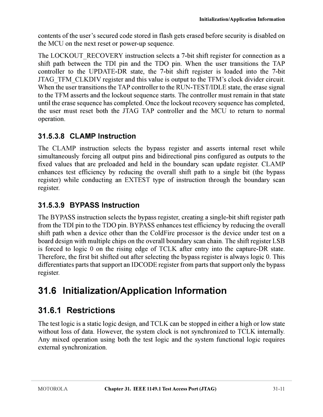 Motorola MCF5281, MCF5282 Initialization/Application Information, Restrictions, Clamp Instruction, Bypass Instruction 