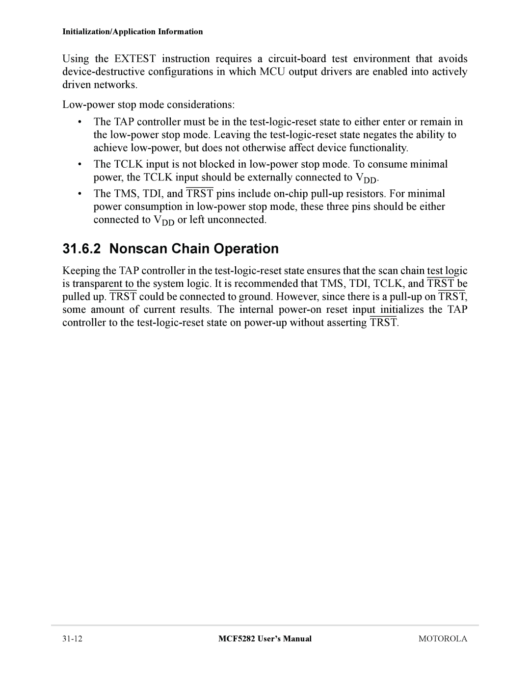 Motorola MCF5282, MCF5281 user manual Nonscan Chain Operation 