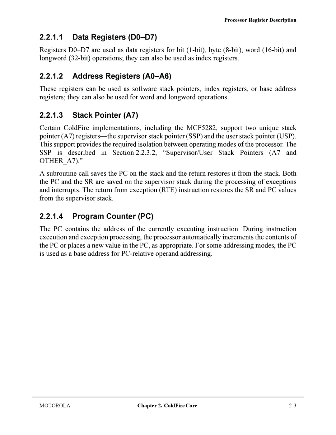 Motorola MCF5281, MCF5282 user manual Data Registers D0-D7, Address Registers A0-A6, Stack Pointer A7, Program Counter PC 