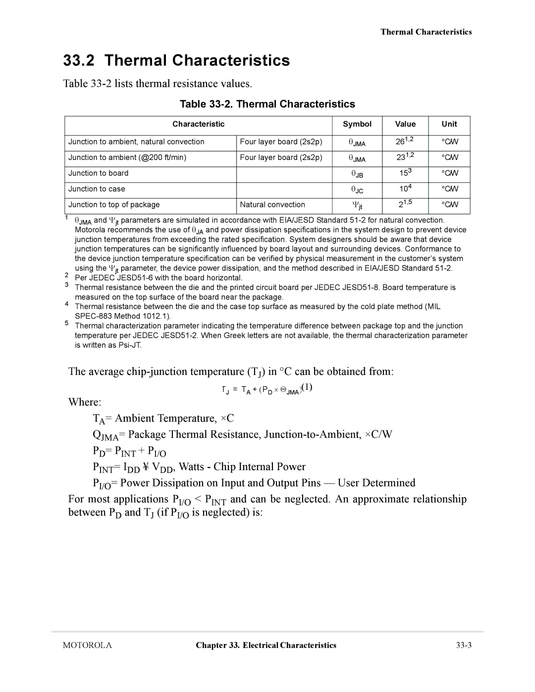 Motorola MCF5281, MCF5282 Thermal Characteristics, 2lists thermal resistance values, Characteristic Symbol Value Unit 