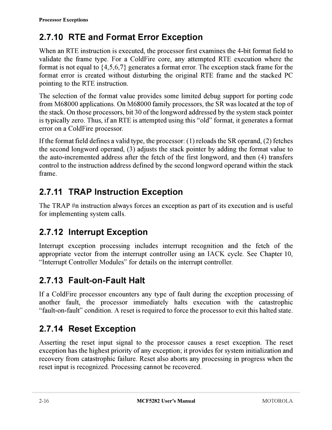 Motorola MCF5282 RTE and Format Error Exception, Trap Instruction Exception, Interrupt Exception, Fault-on-Fault Halt 