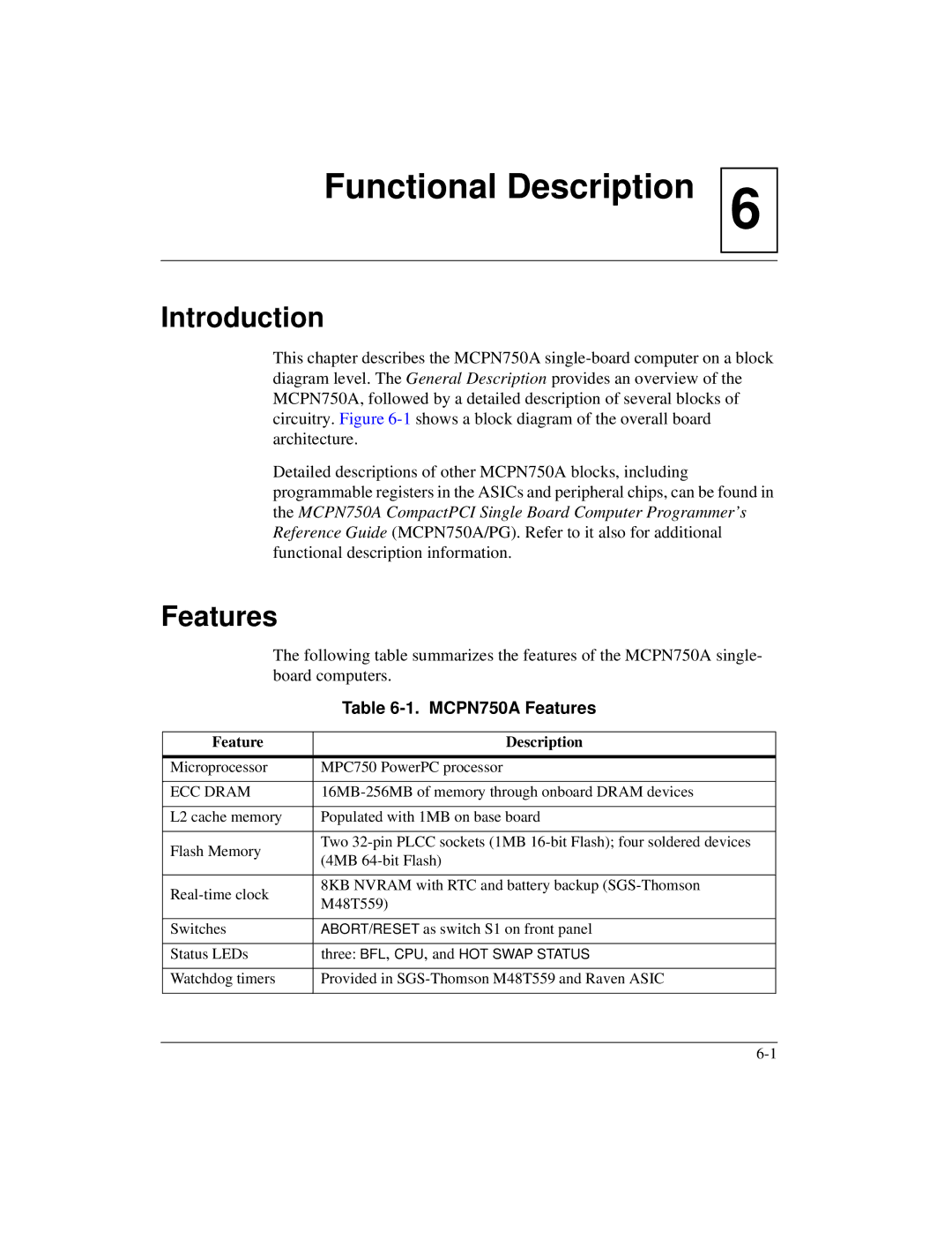 Motorola IH5 manual MCPN750A Features, Feature Description 