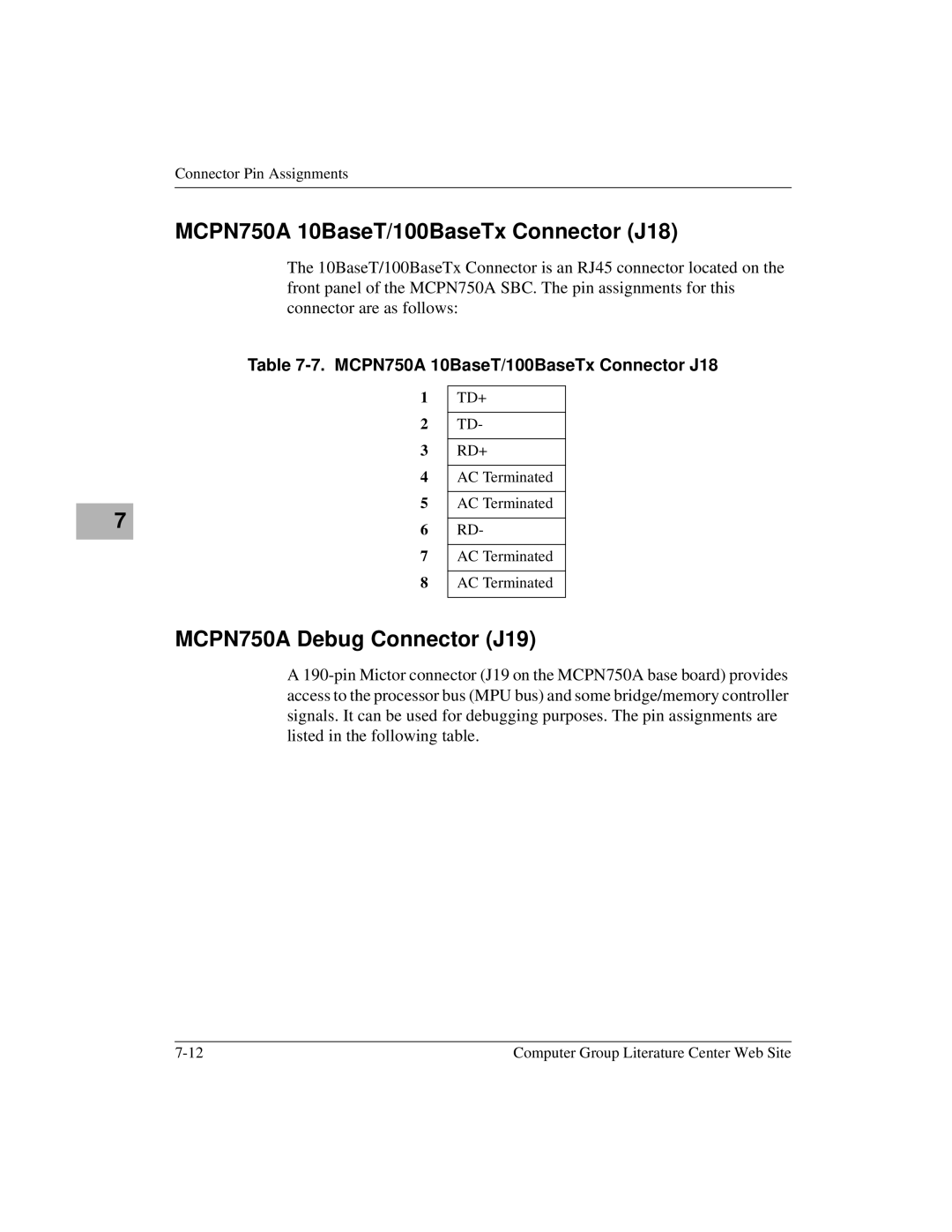 Motorola IH5 manual MCPN750A 10BaseT/100BaseTx Connector J18, MCPN750A Debug Connector J19 