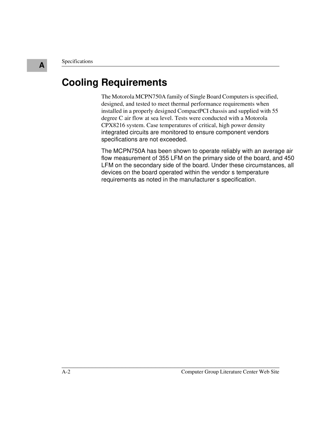 Motorola MCPN750A, IH5 manual Cooling Requirements 