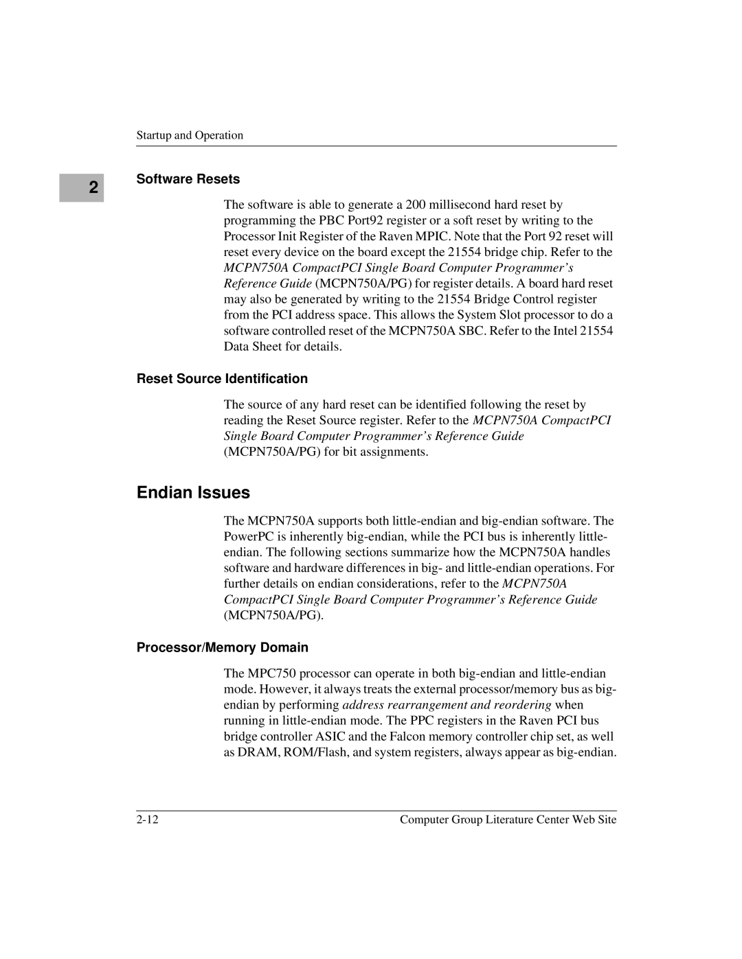 Motorola MCPN750A, IH5 manual Endian Issues, Software Resets, Reset Source Identification, Processor/Memory Domain 