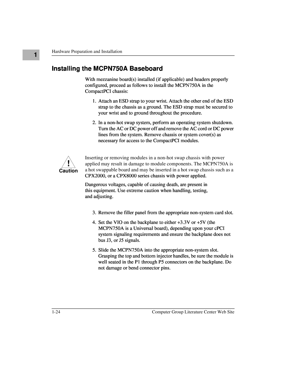 Motorola IH5 manual Installing the MCPN750A Baseboard 