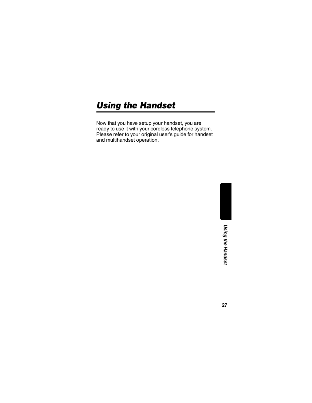 Motorola MD40 manual Using the Handset 