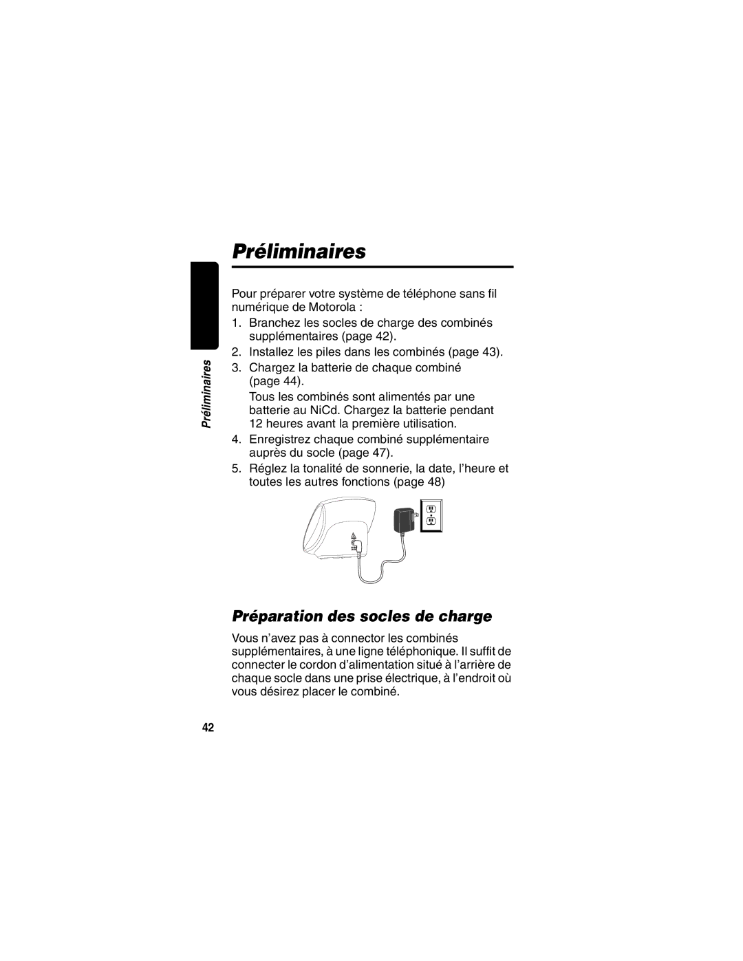 Motorola MD40 manual Préliminaires, Préparation des socles de charge 