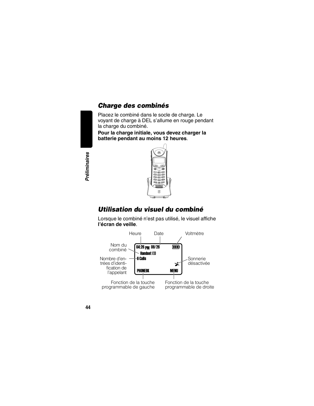 Motorola MD40 manual Charge des combinés, Utilisation du visuel du combiné, ’écran de veille 