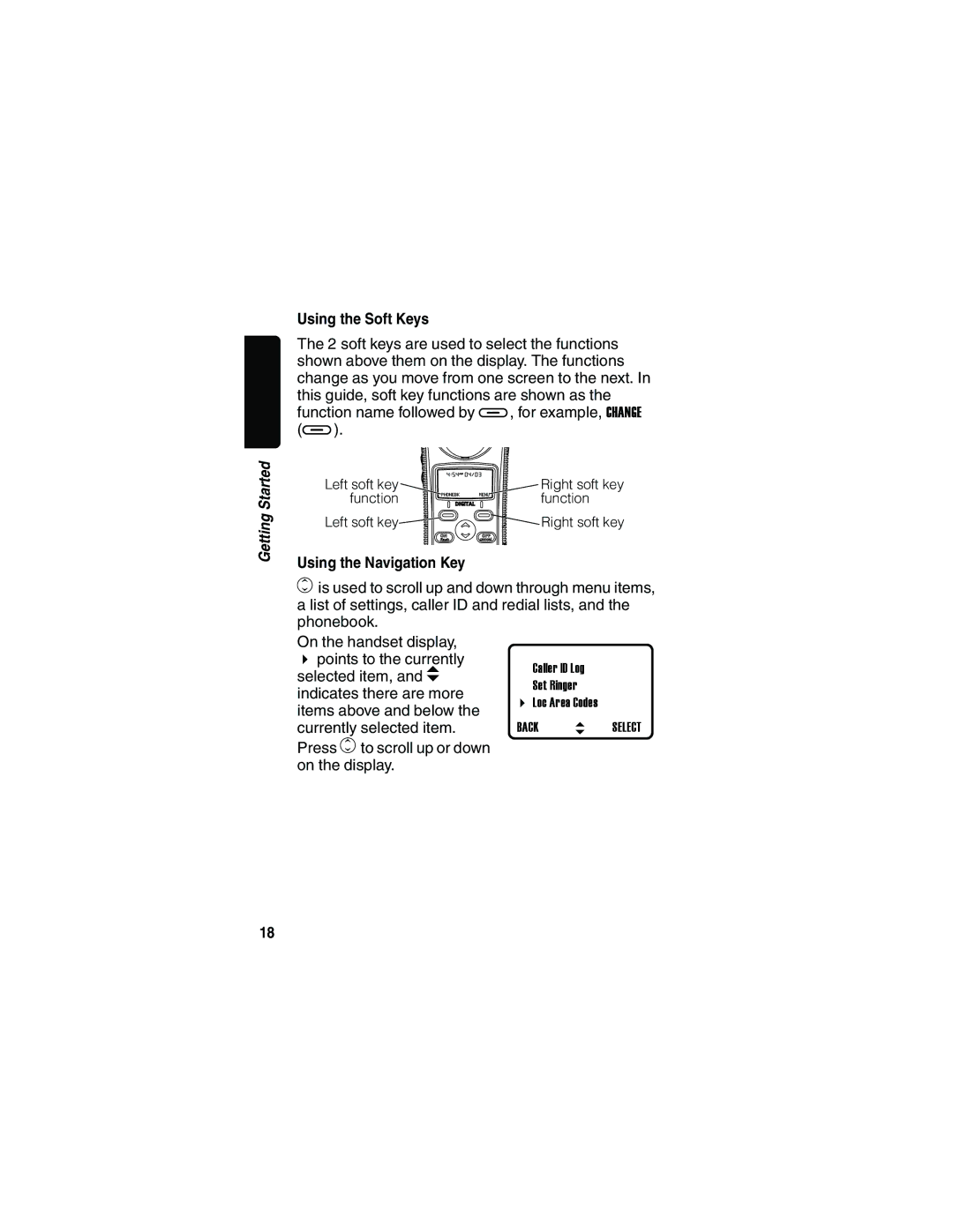 Motorola MD41 manual Using the Soft Keys, Using the Navigation Key 