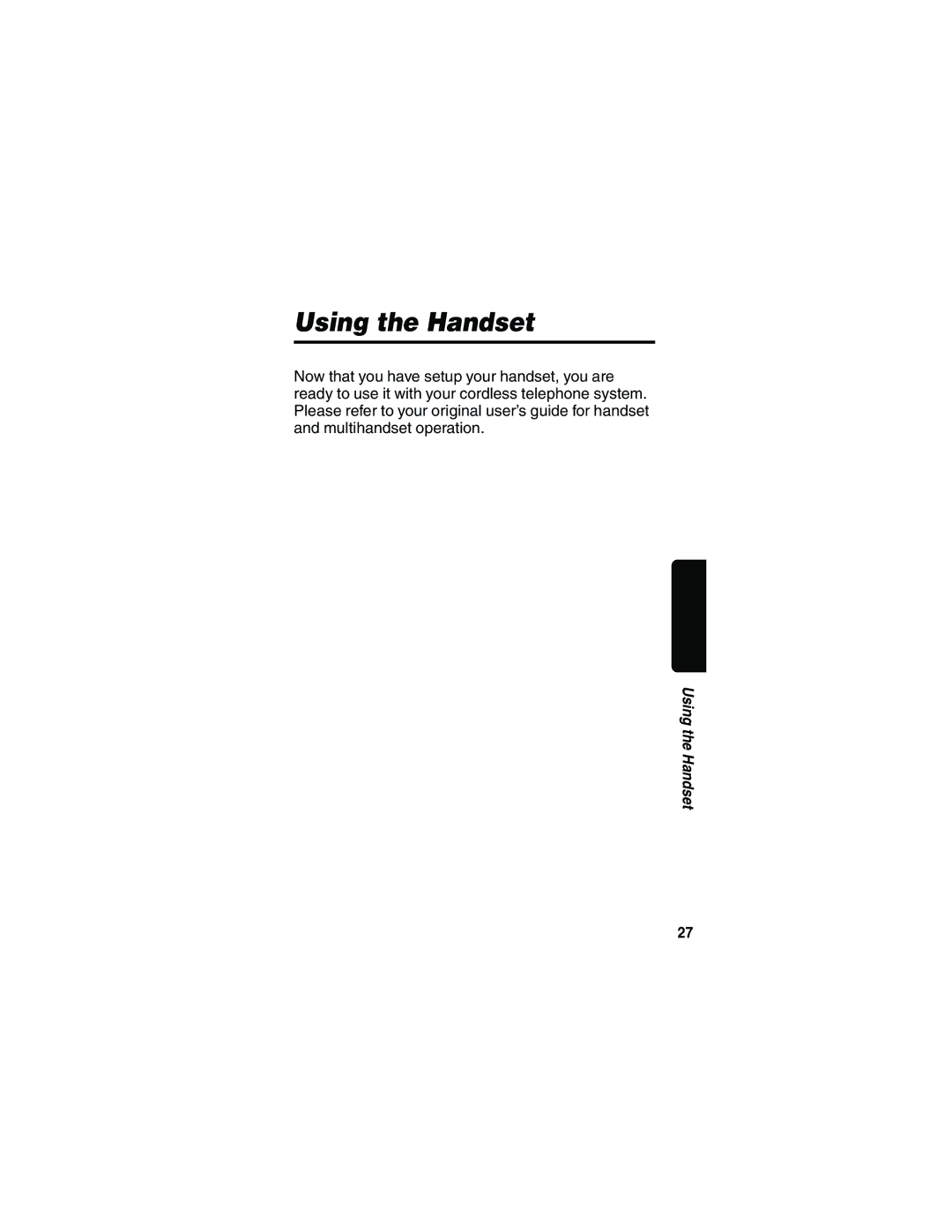 Motorola MD41 manual Using the Handset 