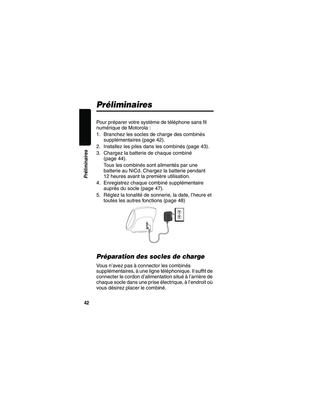 Motorola MD41 manual Préliminaires, Préparation des socles de charge 