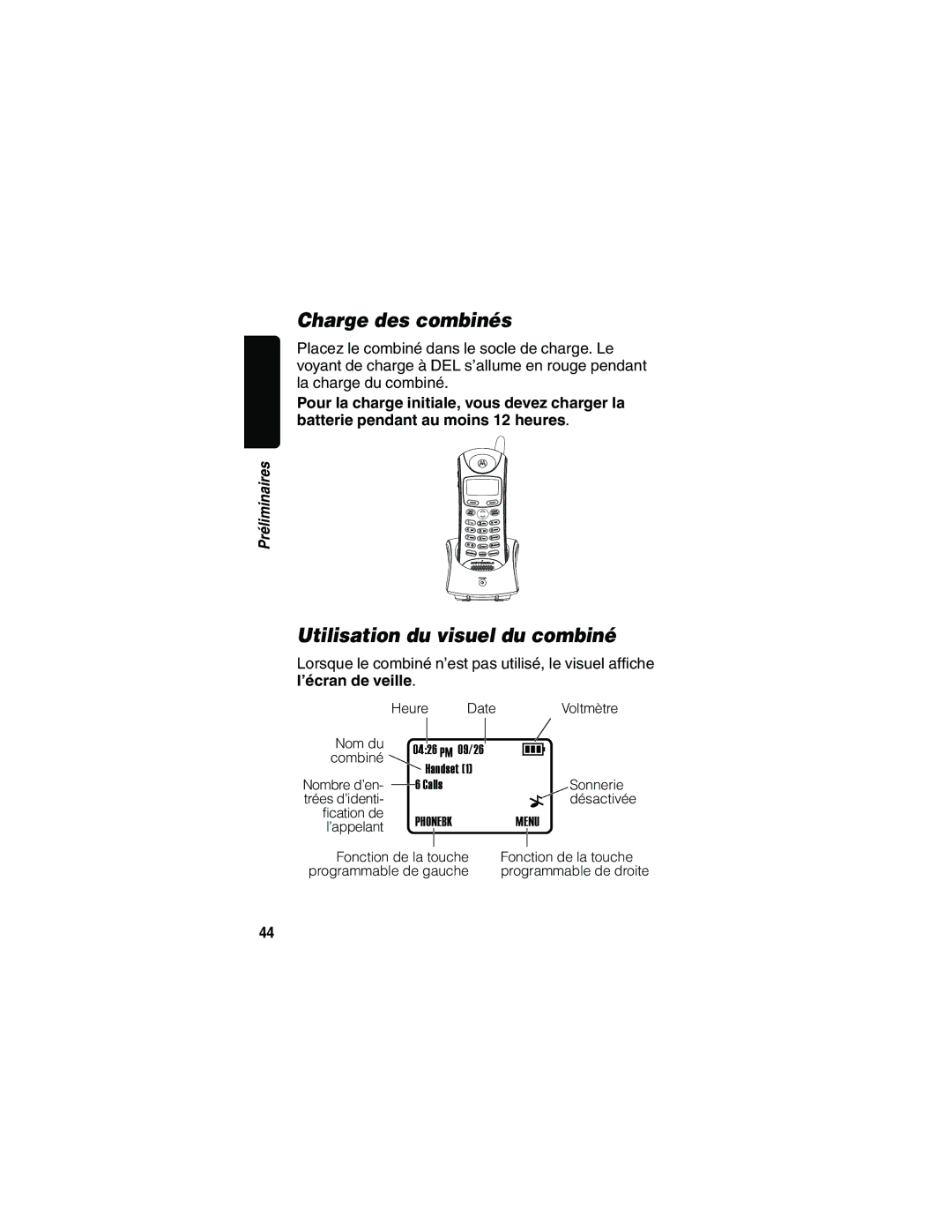 Motorola MD41 manual Charge des combinés, Utilisation du visuel du combiné, ’écran de veille 