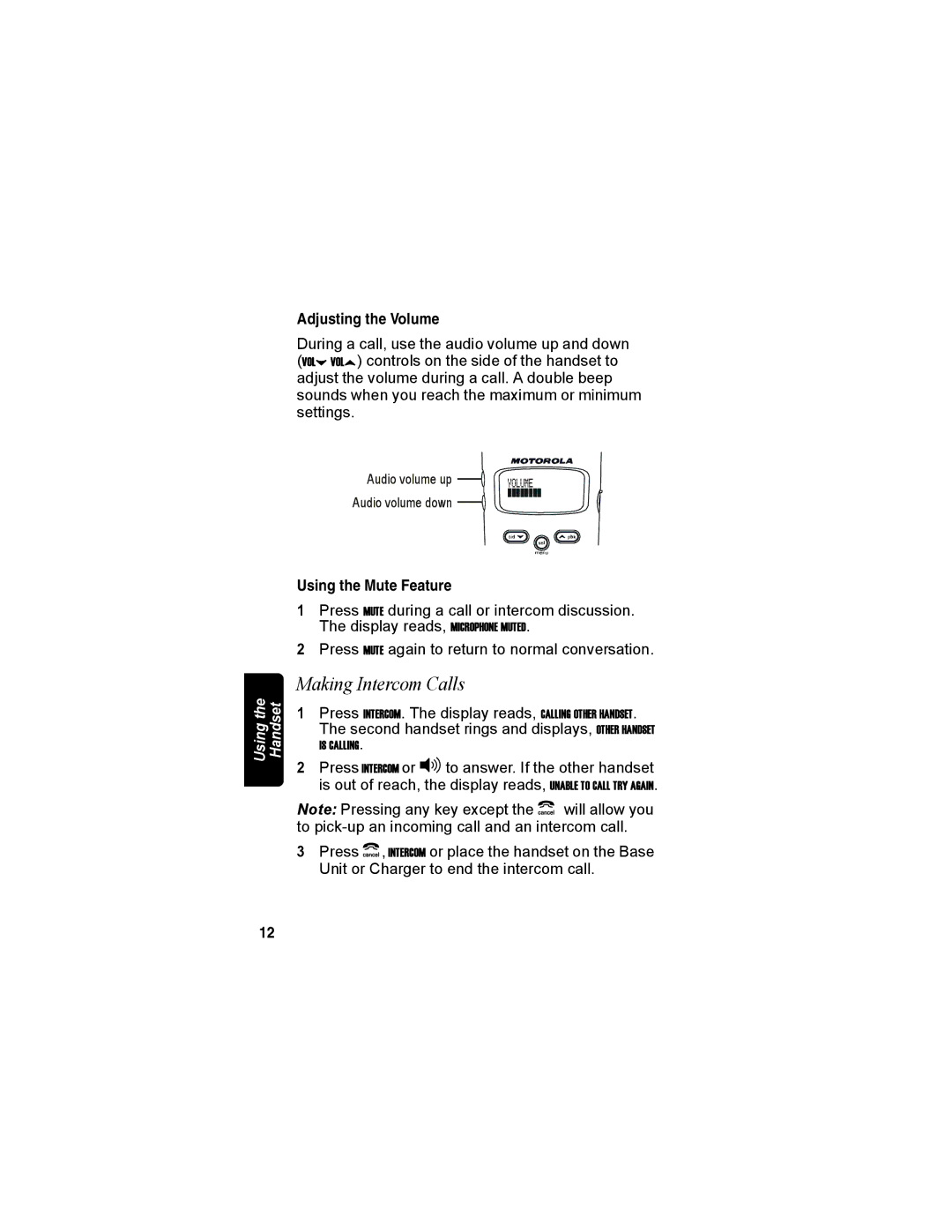 Motorola MD4150 manual Making Intercom Calls, Adjusting the Volume, Using the Mute Feature 