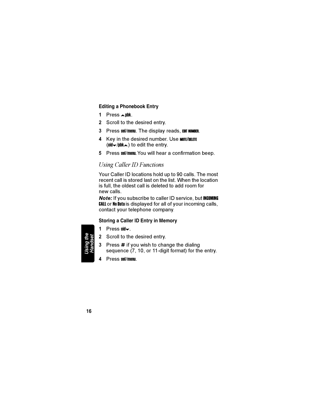 Motorola MD4150 manual Using Caller ID Functions, Editing a Phonebook Entry, Storing a Caller ID Entry in Memory 