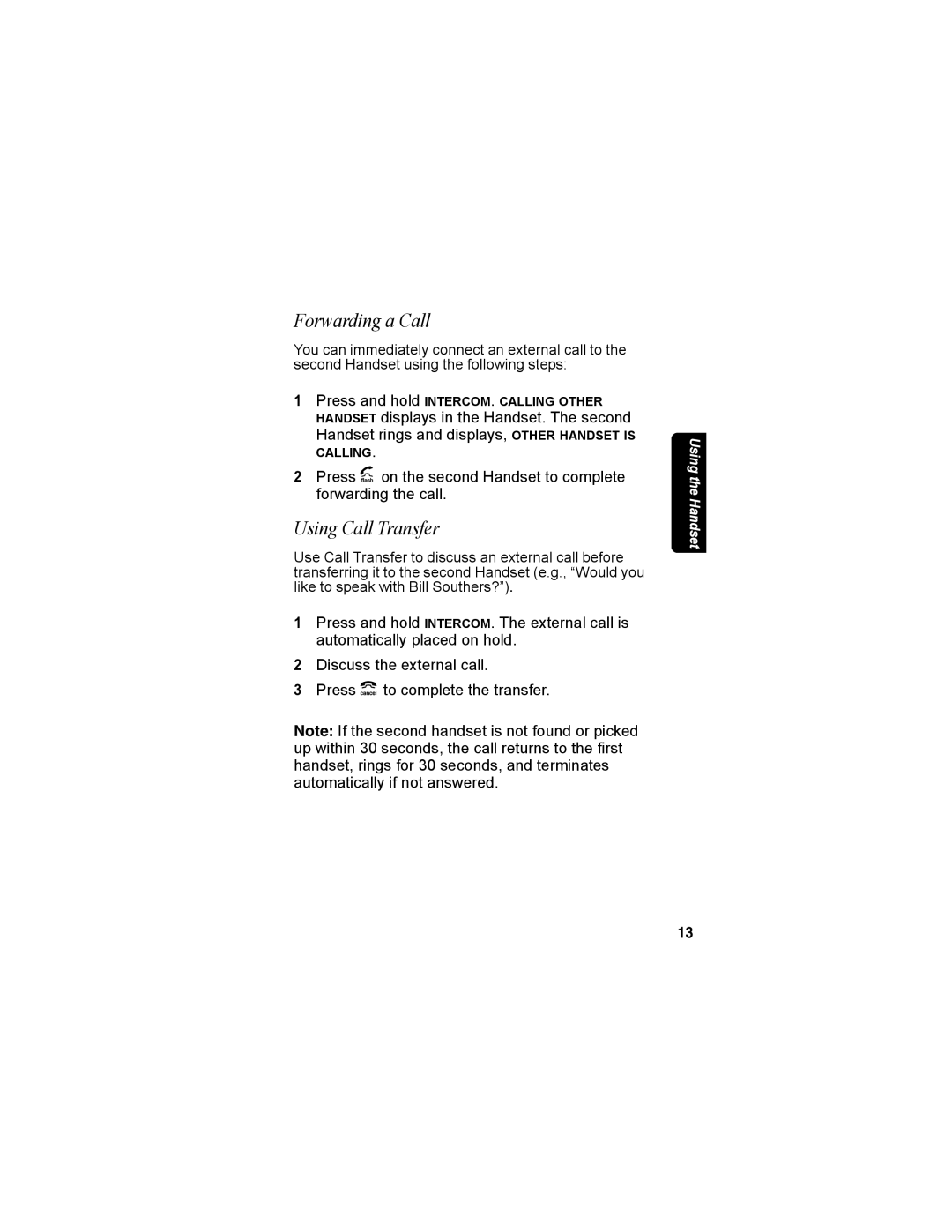 Motorola MD4160 Series manual Forwarding a Call, Using Call Transfer 