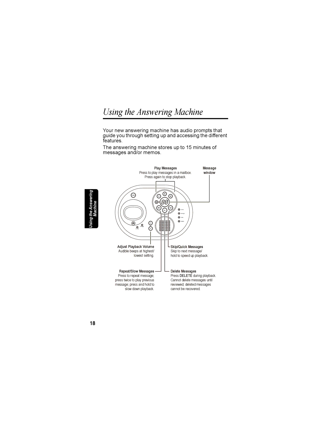 Motorola MD4160 Series manual Using the Answering Machine 