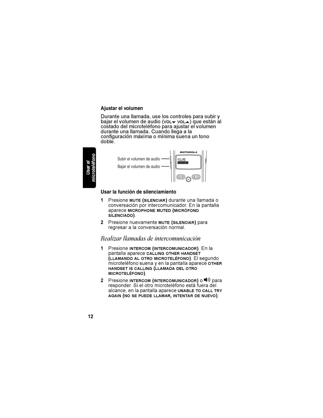 Motorola MD4160 Series manual Realizar llamadas de intercomunicación, Ajustar el volumen, Usar la función de silenciamiento 